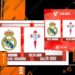 Prediksi Real Madrid vs Celta Vigo Duel Sengit di Bernabeu