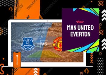 Prediksi Everton vs Man United 24 Februari 2026