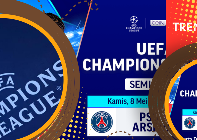 UEFA Majukan Final PSG vs Arsenal, Asia Diuntungkan