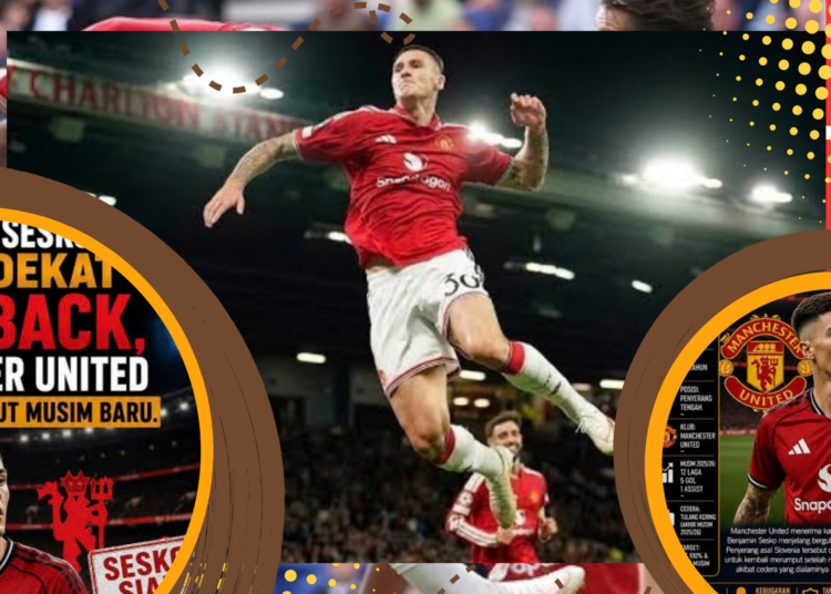 MU vs Tottenham Kondisi Terbaru Benjamin Sesko