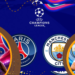 Prediksi Man City vs PSG Duel Sengit di Liga Champions